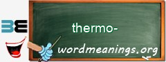 WordMeaning blackboard for thermo-